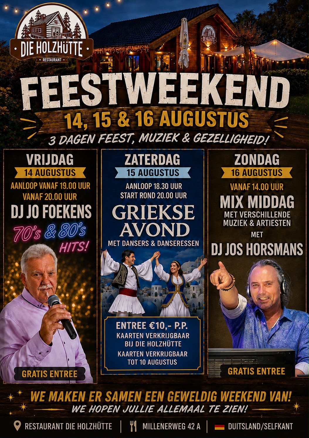 Die Holzhutte Feestweekend augustus